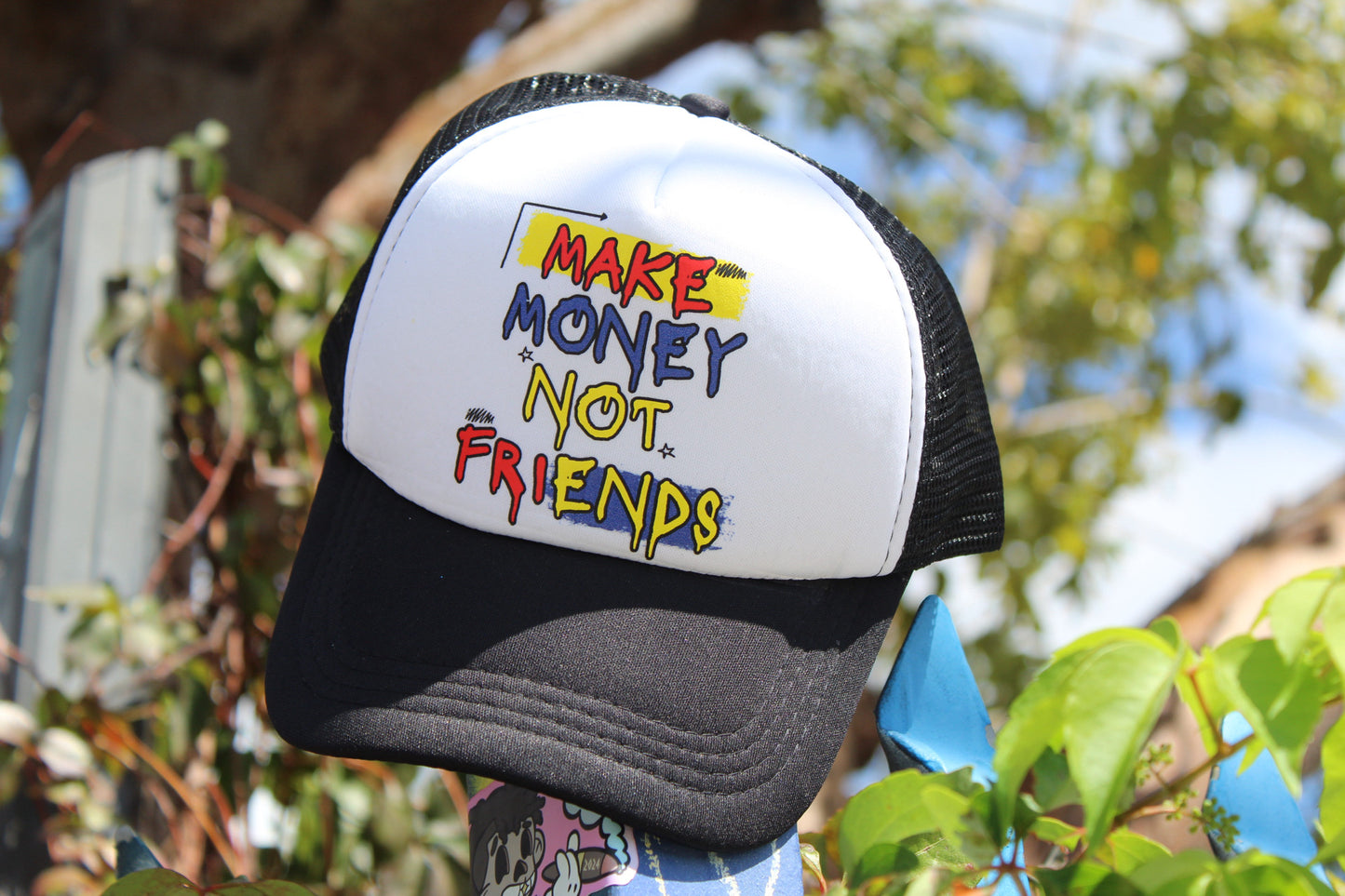 Make Money Not Friends Trucker Hat